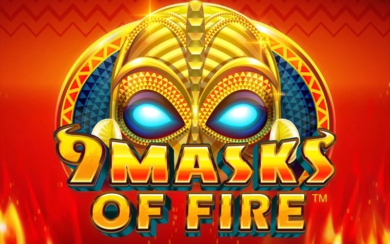 Play 9 Masks of Fire on the wowbet platform.